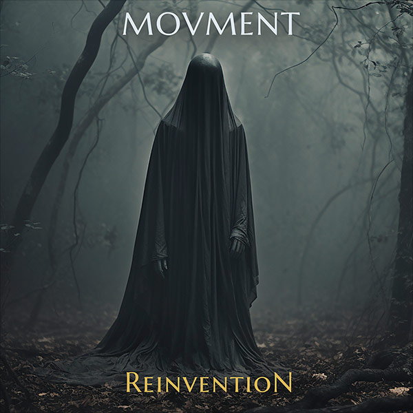 Movment’s latest album REINVENTION